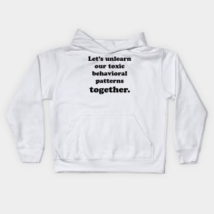 TOXIC BEHAVIOR Kids Hoodie